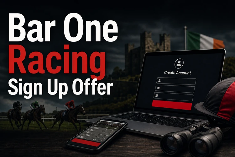 Bar One Racing Sign Up Offer